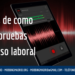 Ejemplos de como obtener pruebas de tu acoso laboral