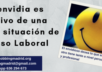 Envidia motivo de Acoso Laboral