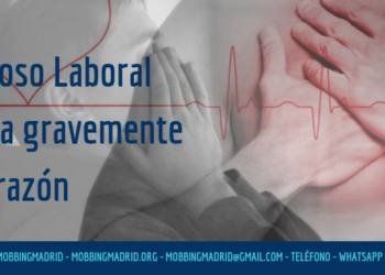 Acoso Laboral afecta gravemente