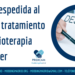 Despedida en tratamiento de quimioterapia