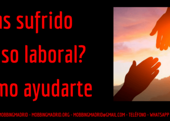 Has sufrido acoso laboral