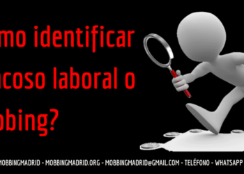 identificar el acoso laboral