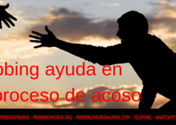 Mobbing ayuda en su proceso