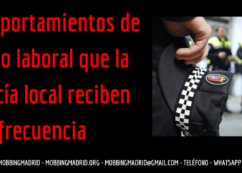 acoso laboral en la policía local